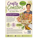 Maxima Hive Friday, November 13th from 7-8:30 PM Crafty Coasters  Workshop with Debbie Miller