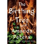 The Birthing Tree: A Novel