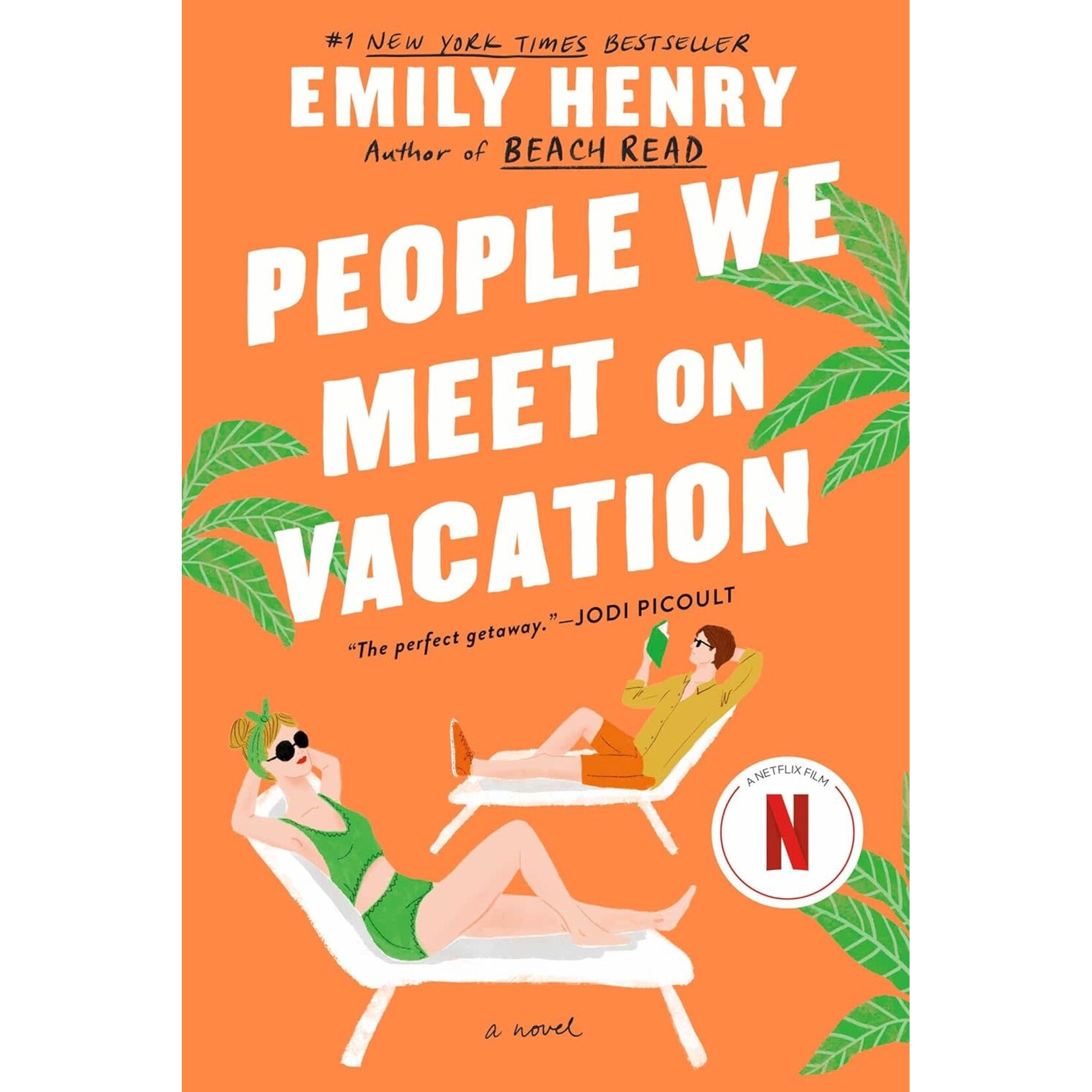 People We Meet on Vacation: A Novel
