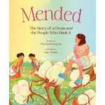 Mended: The Story of a Dress and the People Who Made It
