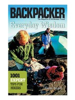 The Mountaineers Books Everyday Wisdom: 1001 Expert Tips for Hikers