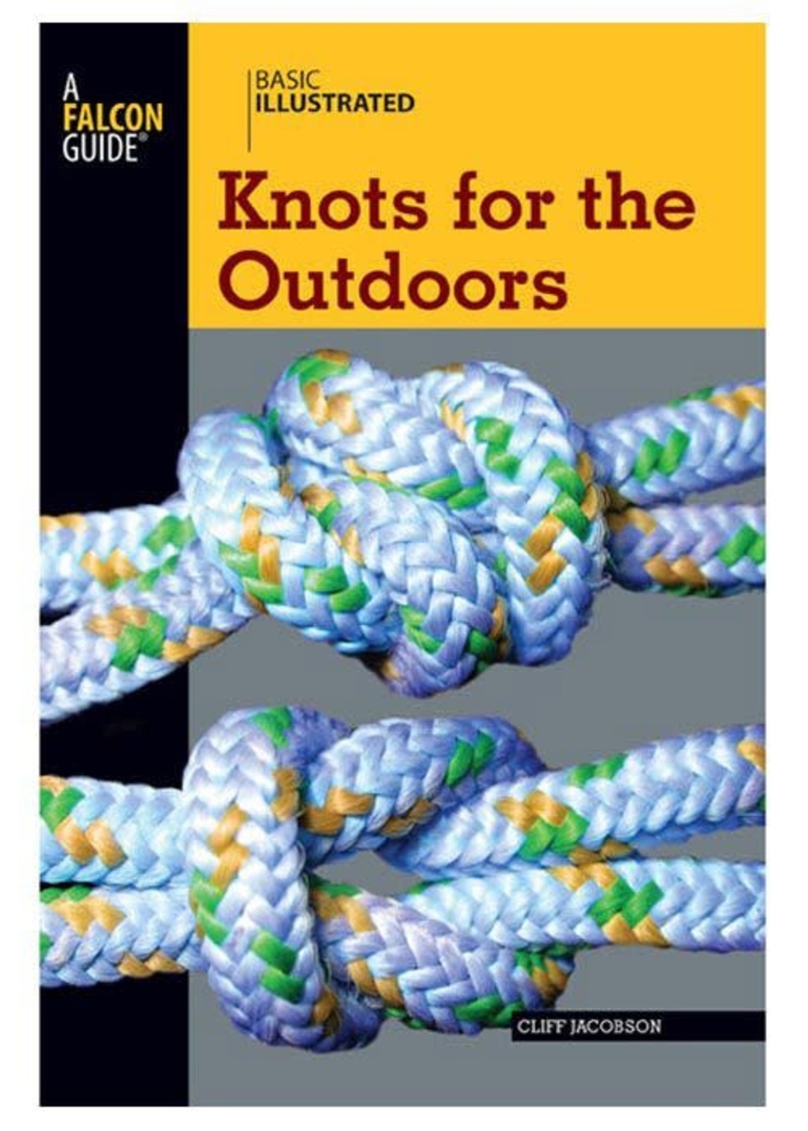 National Book Network Knots for the Outdoors Book