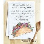 AVERY'S HOME TACOS FOR LIFE KITCHEN TOWEL