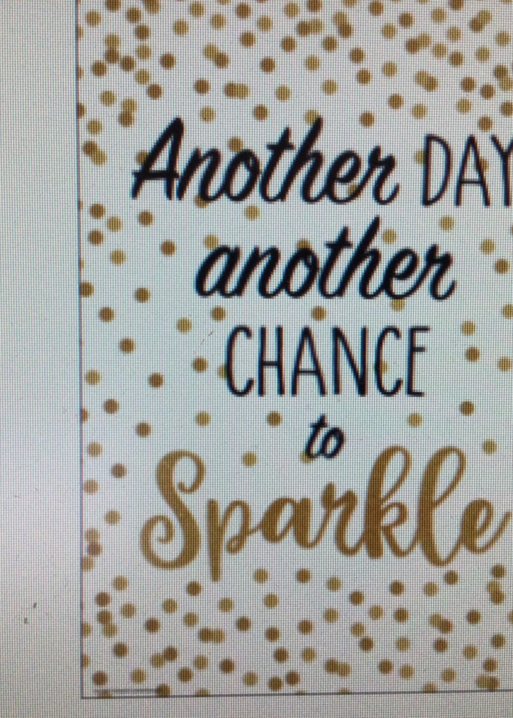 Another Day, another chance... Confetti Another Day, Another Chance...Poster