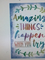 Amazing Things Happen...Poster Watercolor Amazing Things Happen...Poster