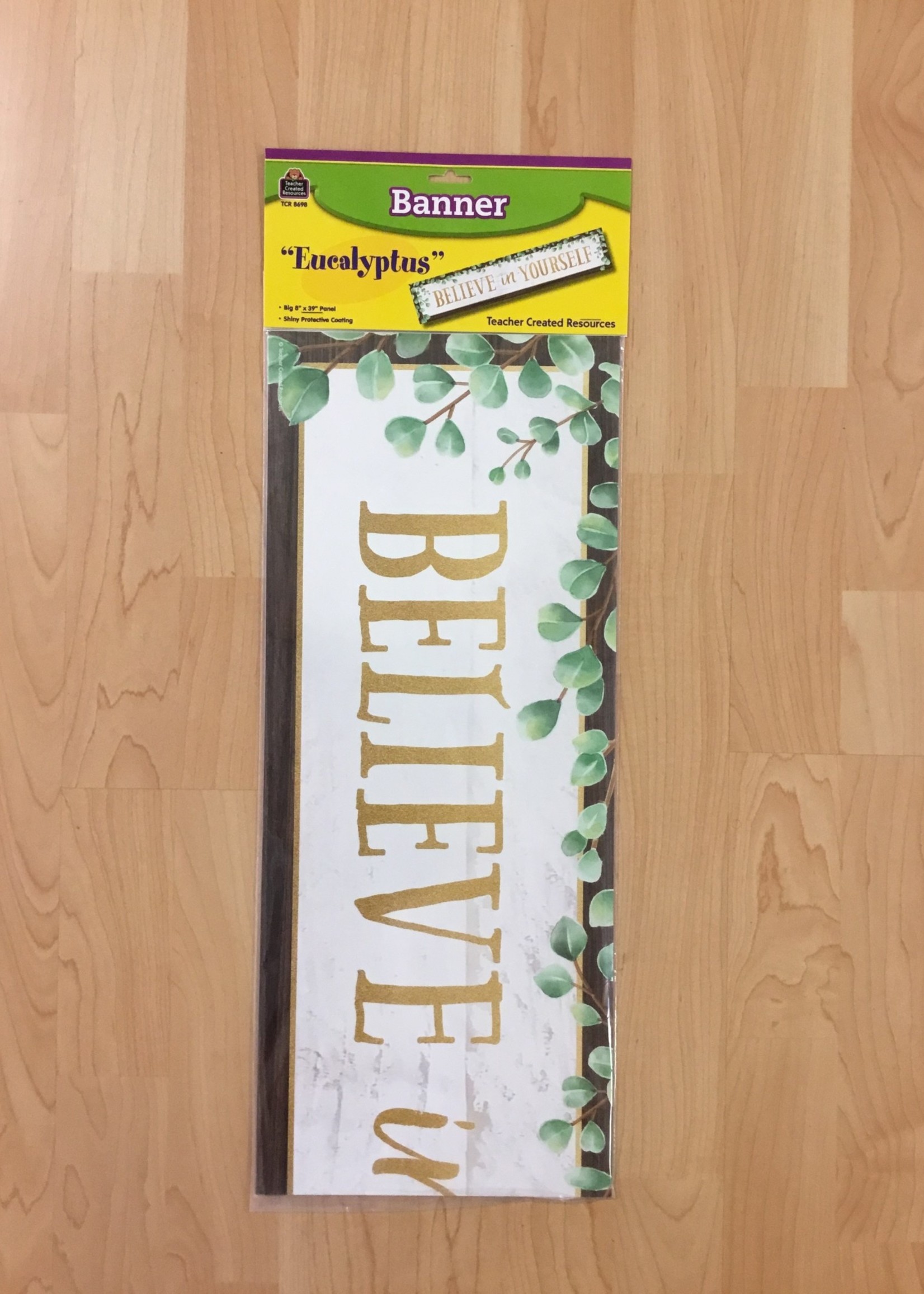 Believe in Yourself Banner Eucalyptus Believe in Yourself Banner
