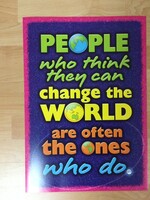 People Who Think They Can Change the World Poster