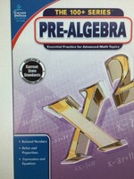 The 100+ Series: Pre-Algebra 6+