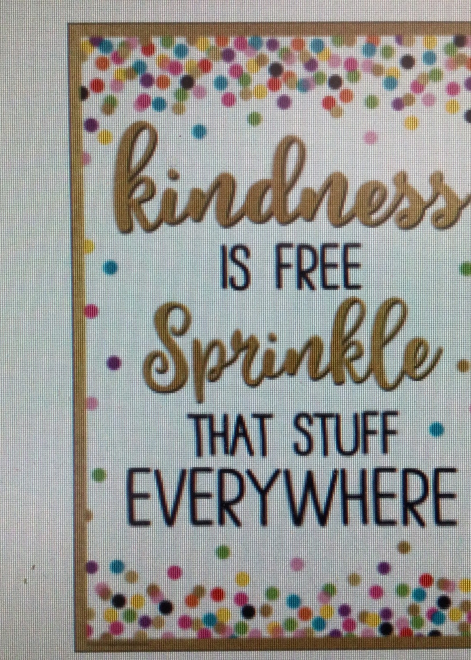 Kindness is Free...Poster