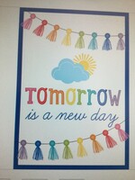 Schoolgirl Style Tomorrow is a New Day Poster