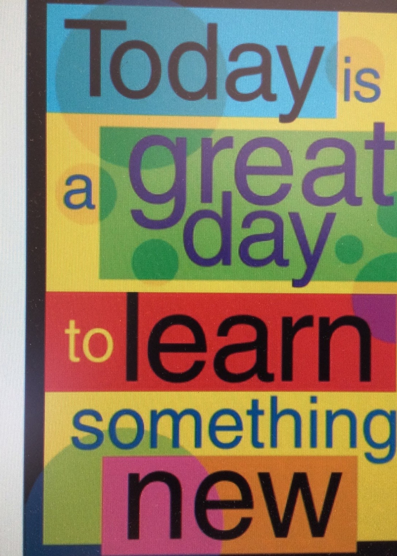 Today Is A Great Day Poster