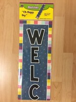 Oh Happy Day Welcome Banner