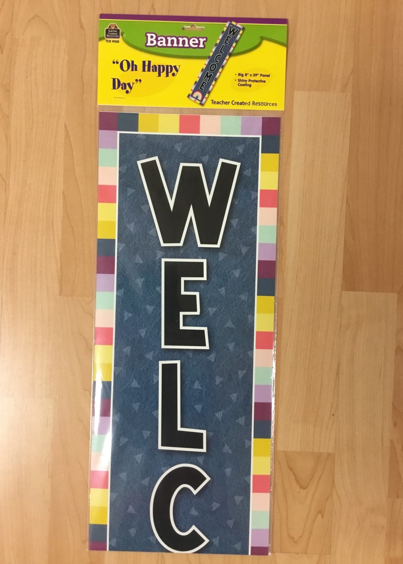 Oh Happy Day Welcome Banner