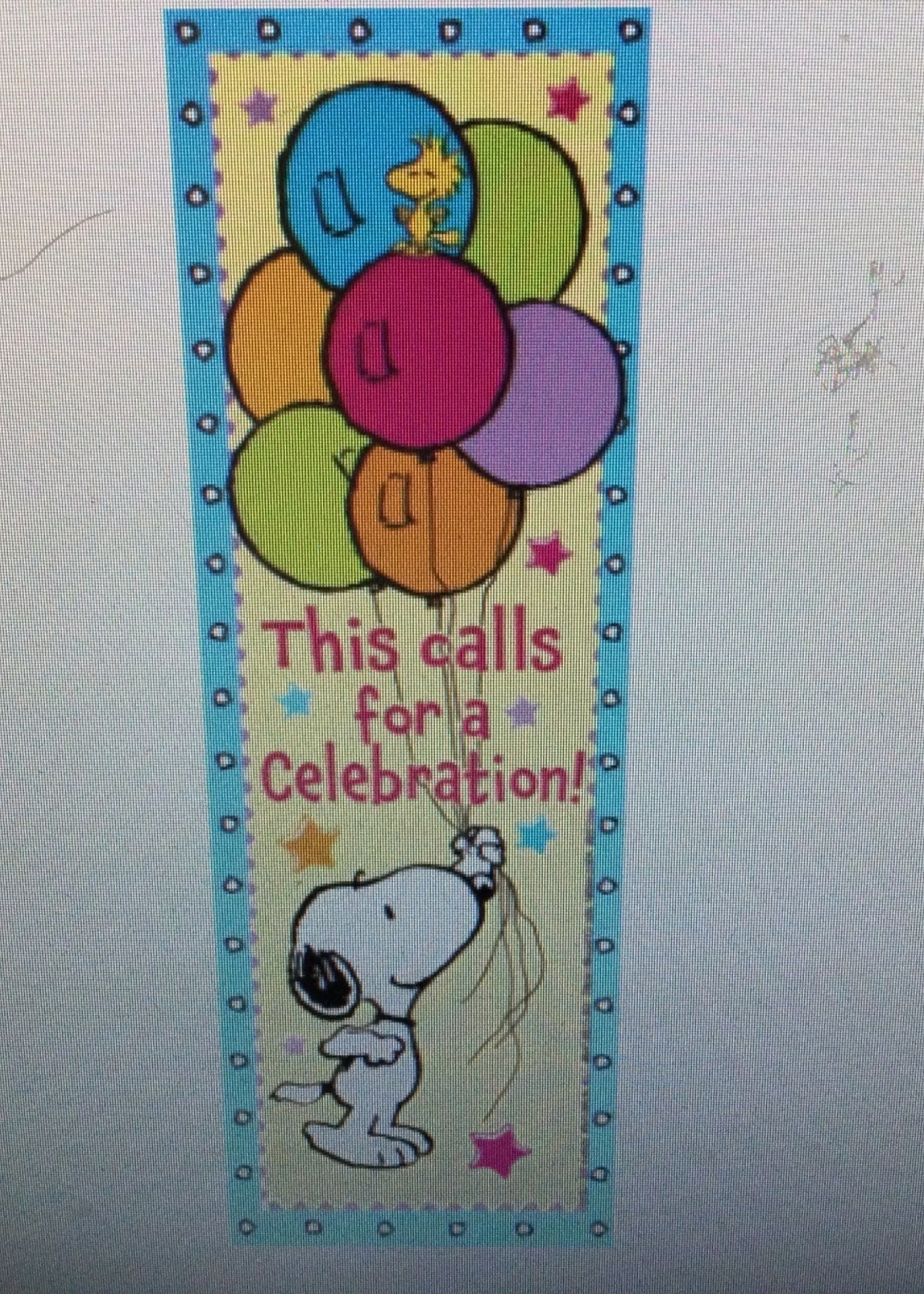 This Calls for a Celebration Snoopy Bookmark