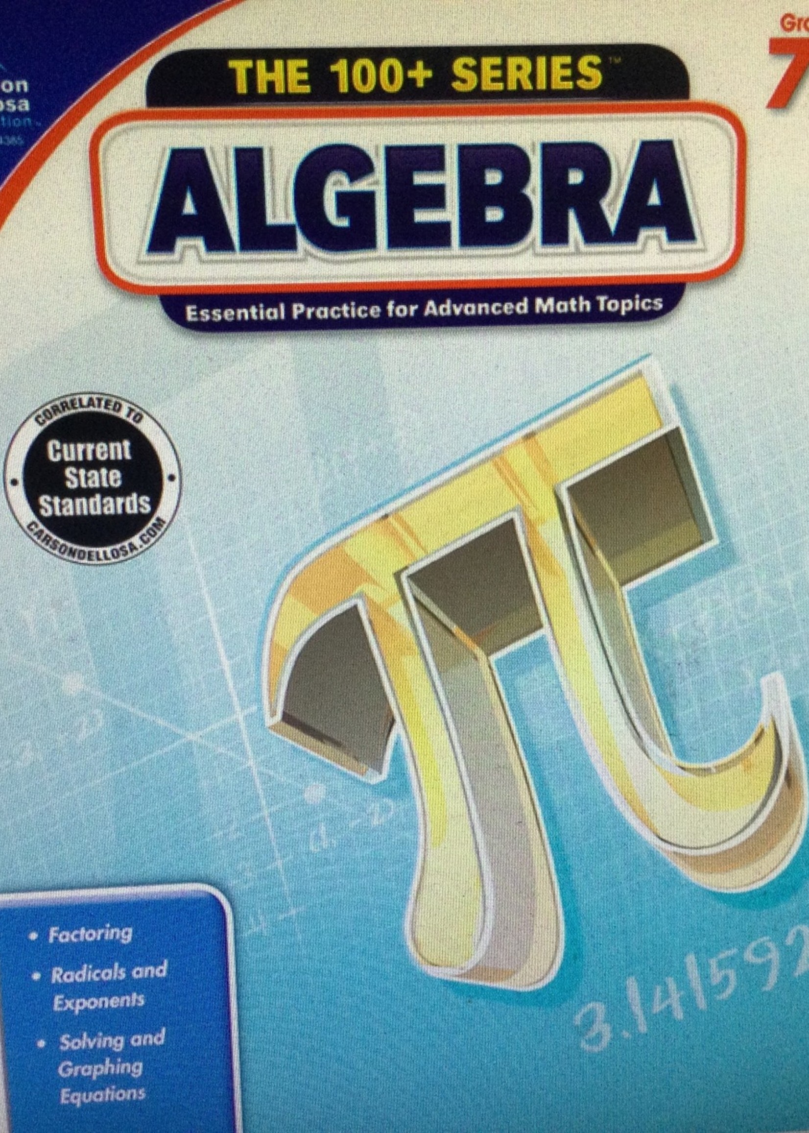 The 100+ Series: Algebra Gr.7+