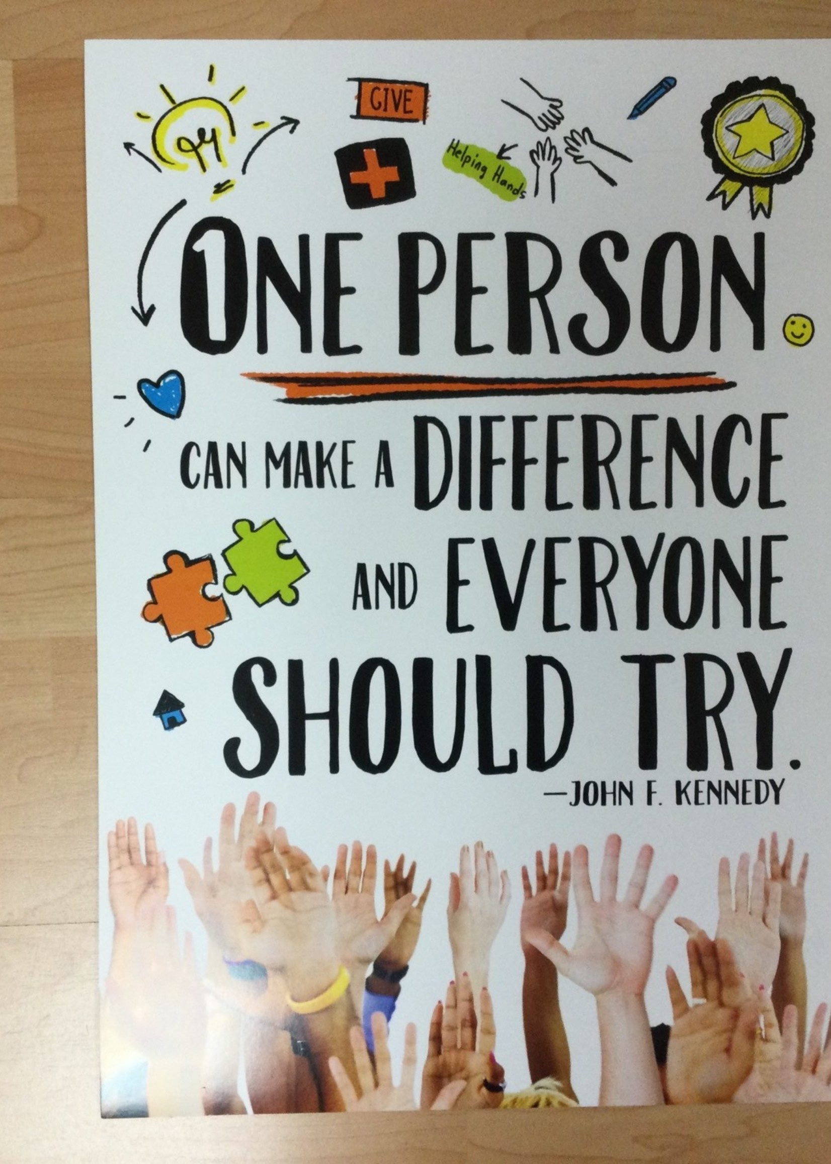 One Person Can Make A Difference Poster