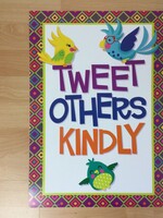 Tweet Others Kindly Poster