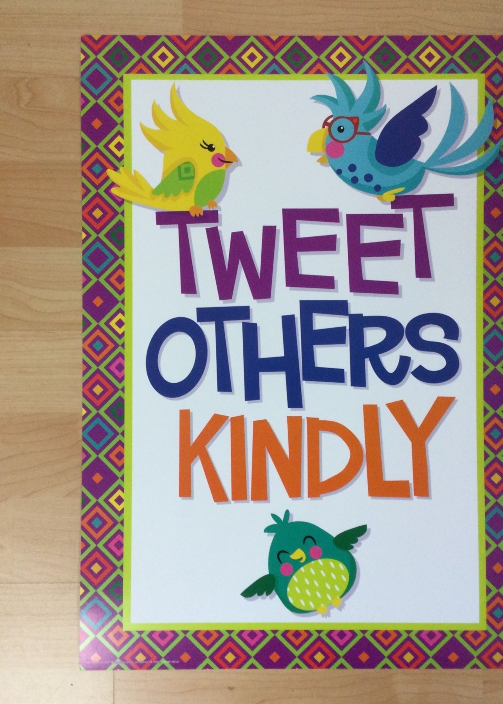 Tweet Others Kindly Poster