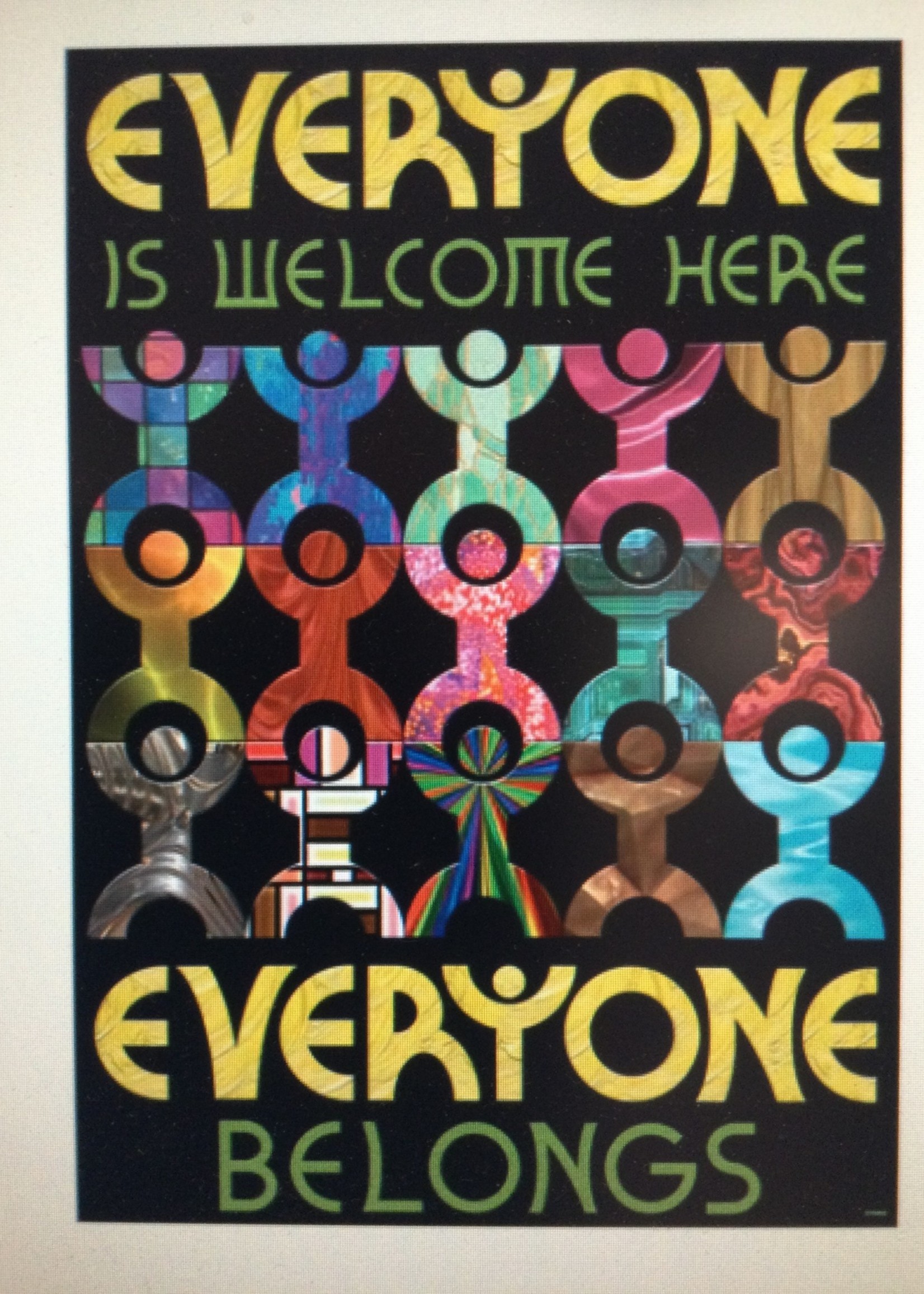 Everyone Is Welcome Here Poster