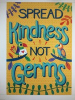 Spread Kindness Not Germs Poster