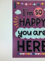 Oh Happy Day I'm So Happy You Are Here Poster