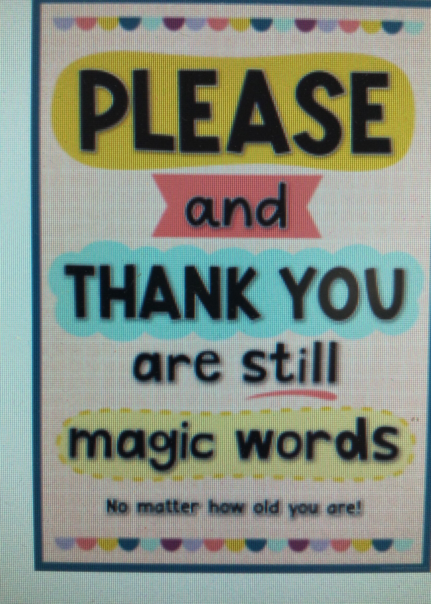 Oh Happy Day Please and Thank You Poster