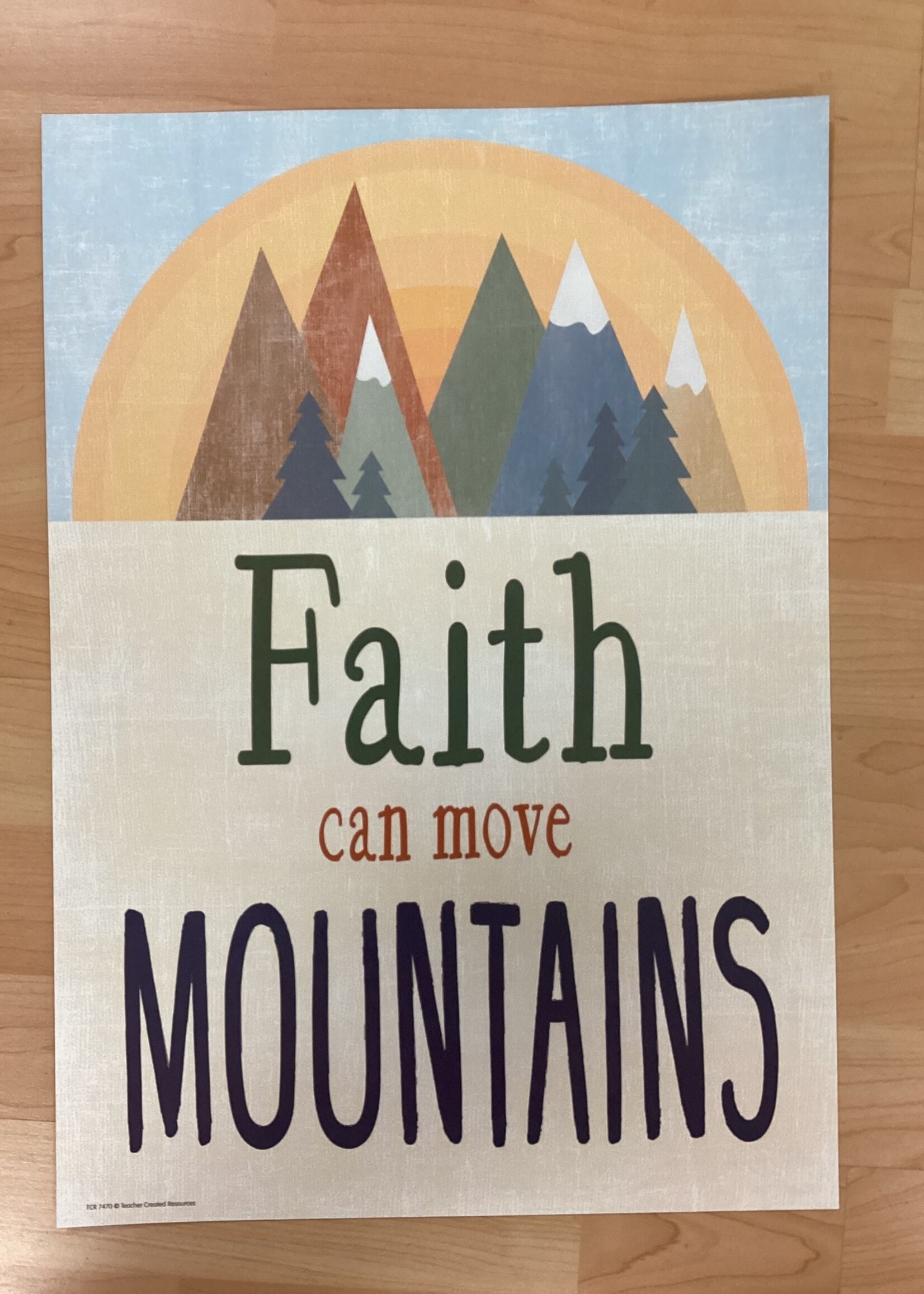 Moving Mountains Faith Can Move Mountains Poster