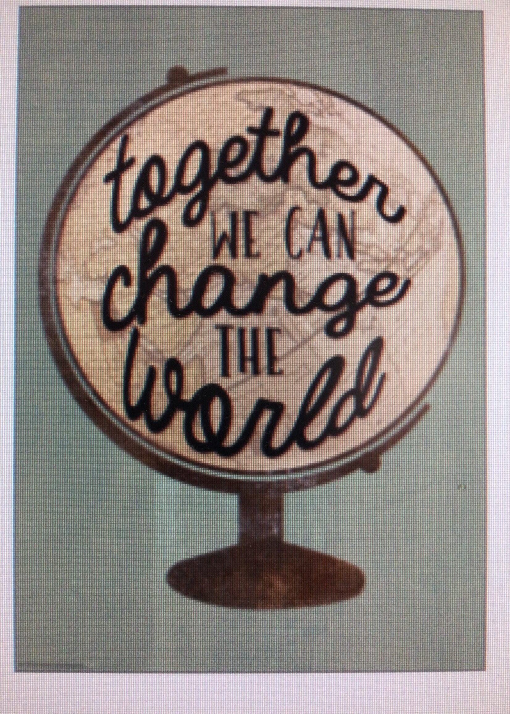 Travel the Map Together We Can Change the World Poster