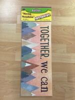 Moving Mountains Together We Can Move Mountains Banner
