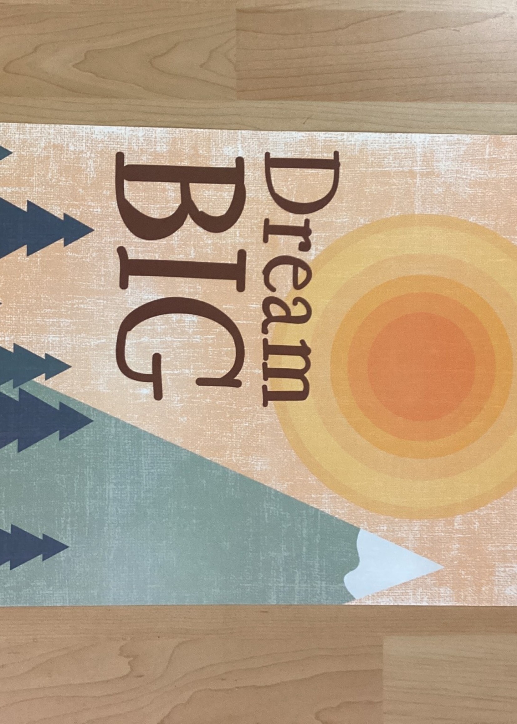 Moving Mountains Dream Big Poster