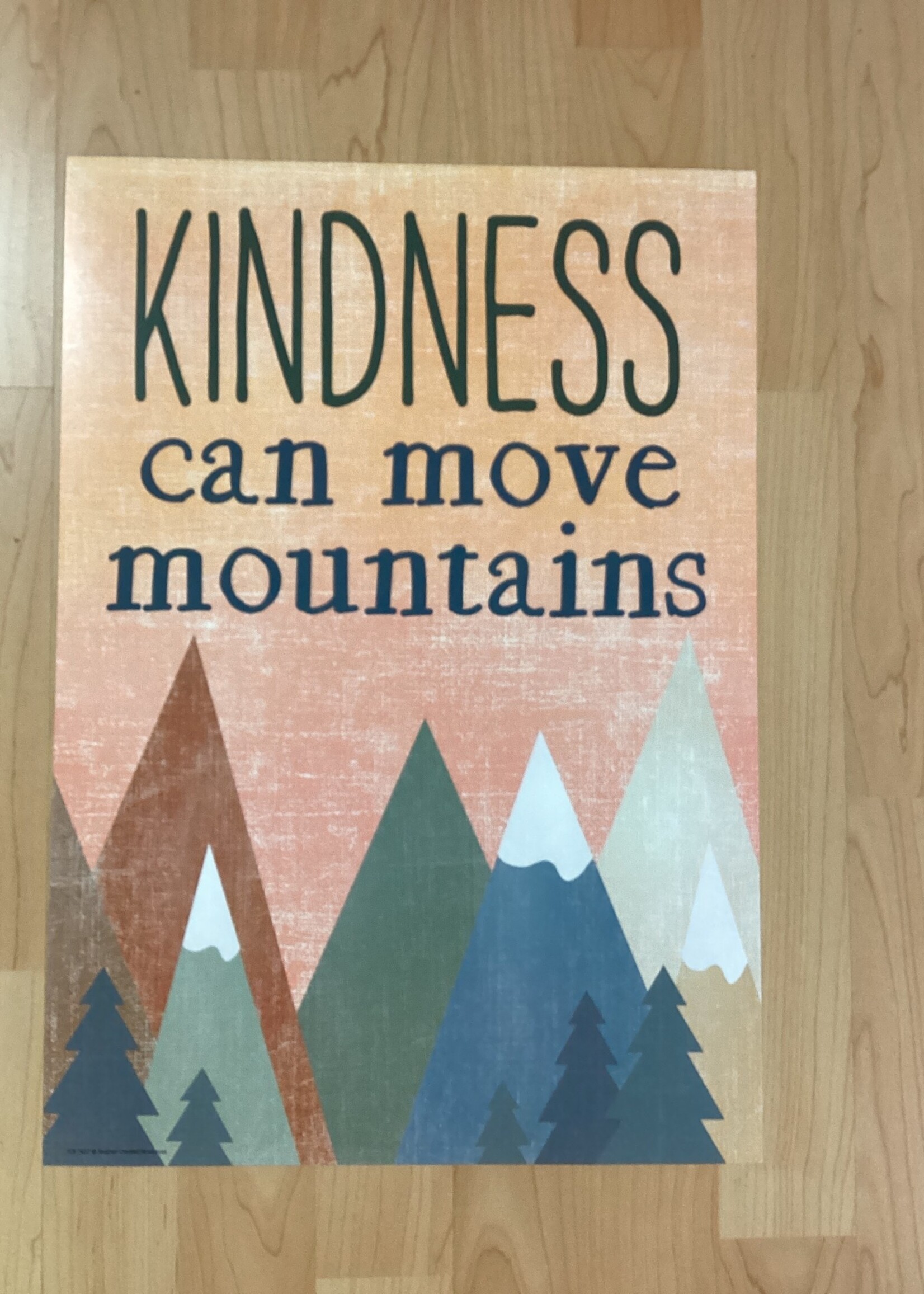 Moving Mountains Kindness Can Move Mountains Poster
