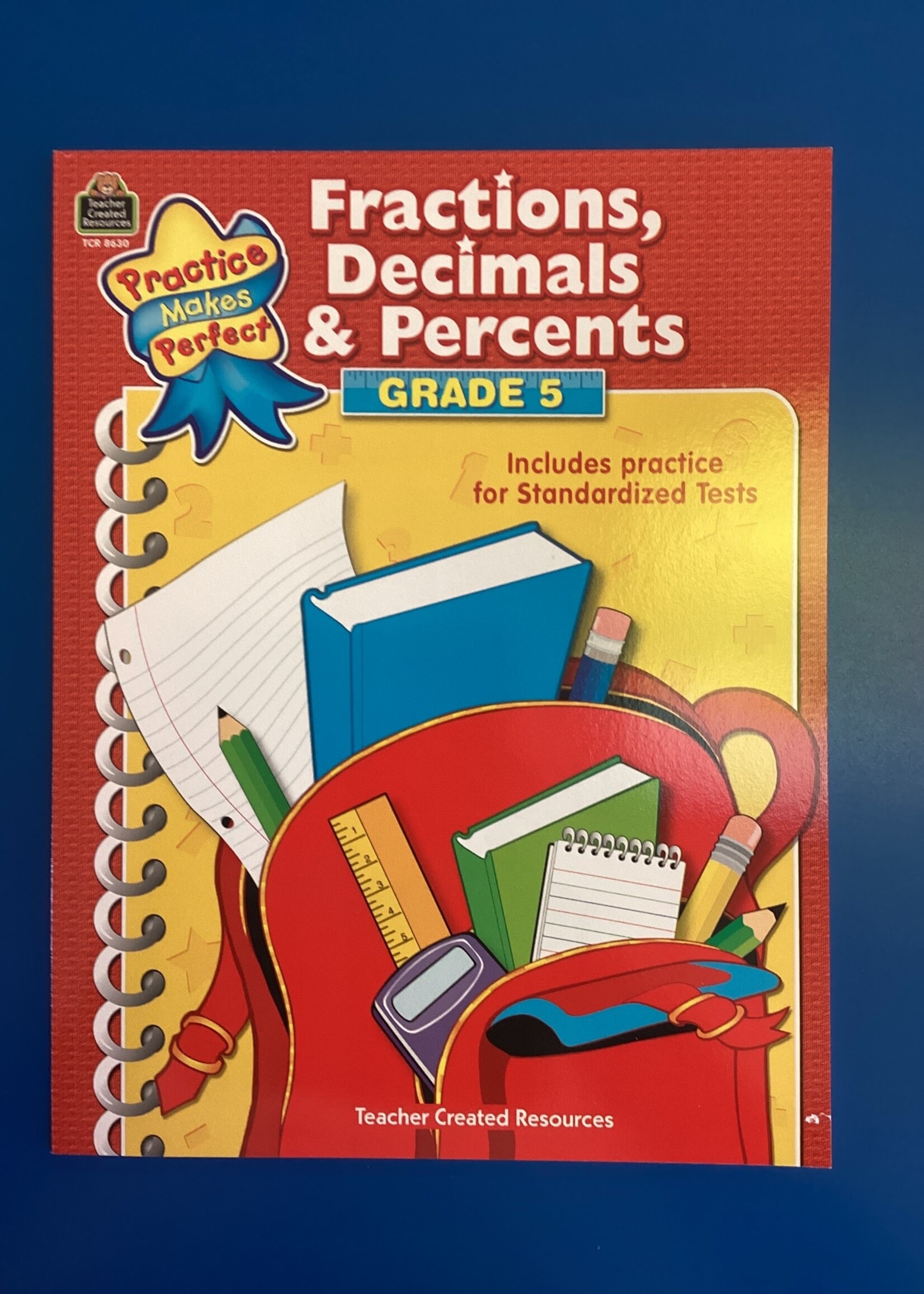 Practice Makes Perfect Fractions, Decimals & Percents Gr.5