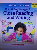Quick & Easy Strategies for Close Reading and Writing