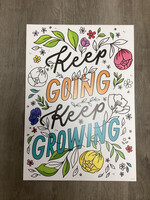 Keep Going Keep Growing Poster