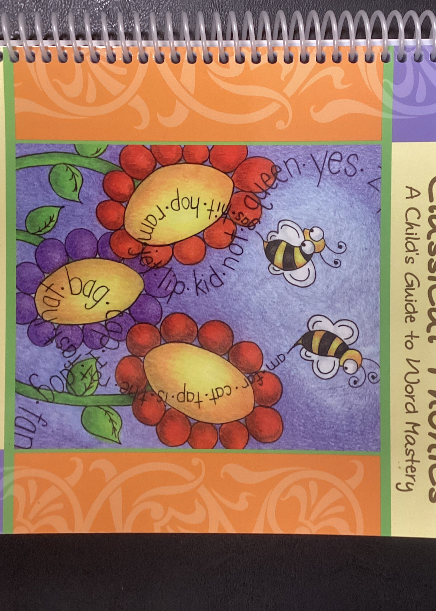 Classical Phonics: A Child's Guide to Word Mastery 139p