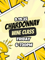 Holy Trinity Chardonnay Class Friday Sept 19th