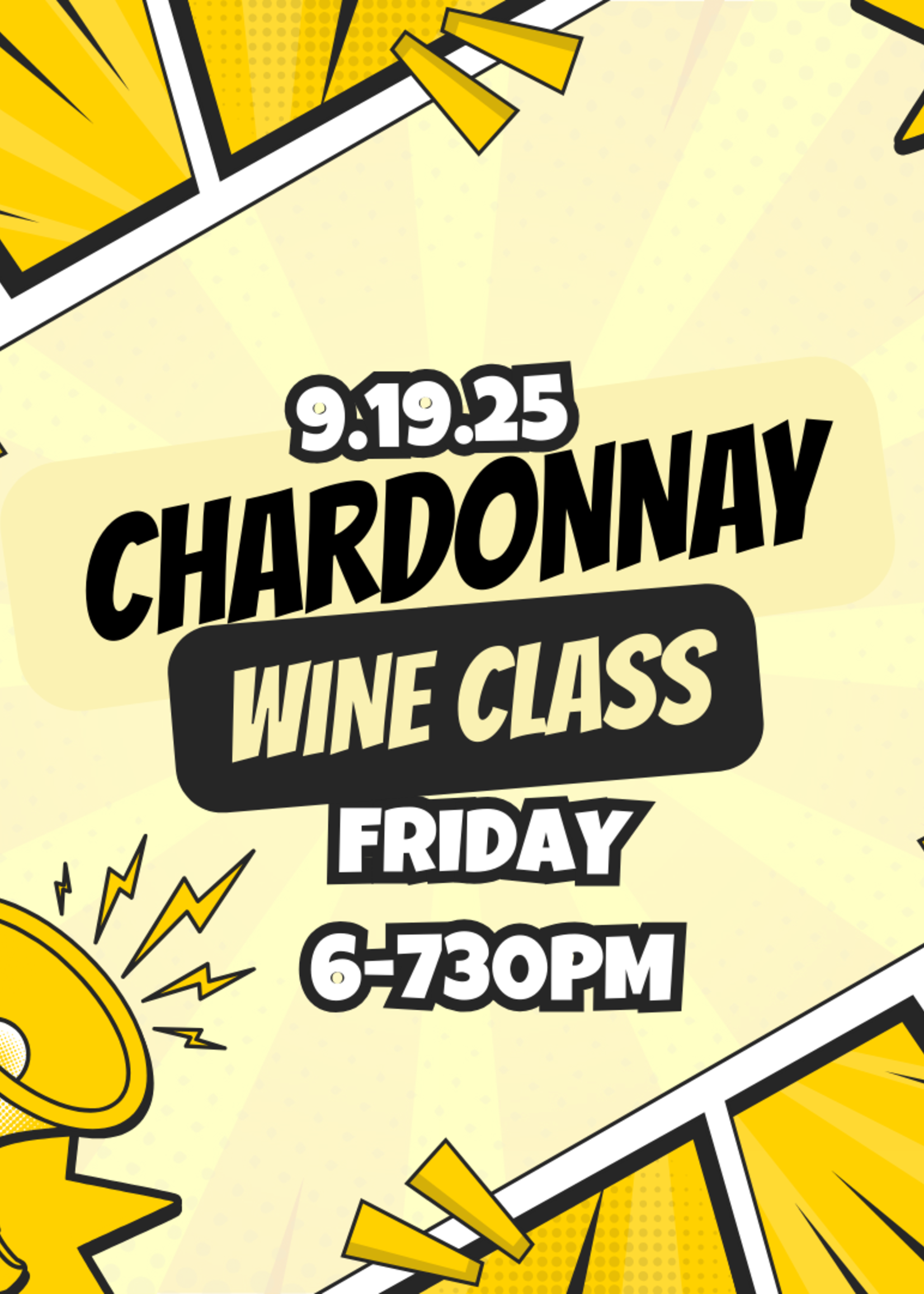 Holy Trinity Chardonnay Class Friday Sept 19th