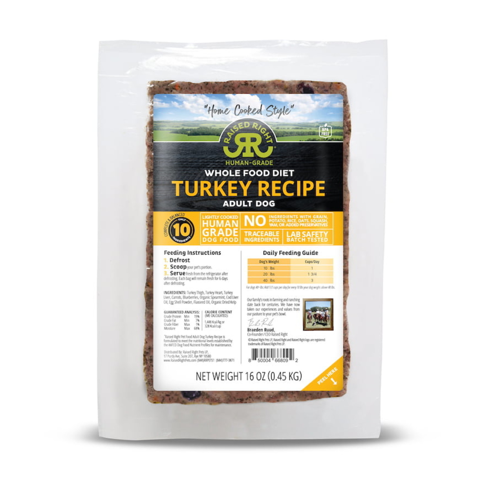 Raised Right RAISED Right Original Turkey Adult Dog Frozen Recipe 16oz     (IN STORE OR CURBSIDE PICKUP ONLY)