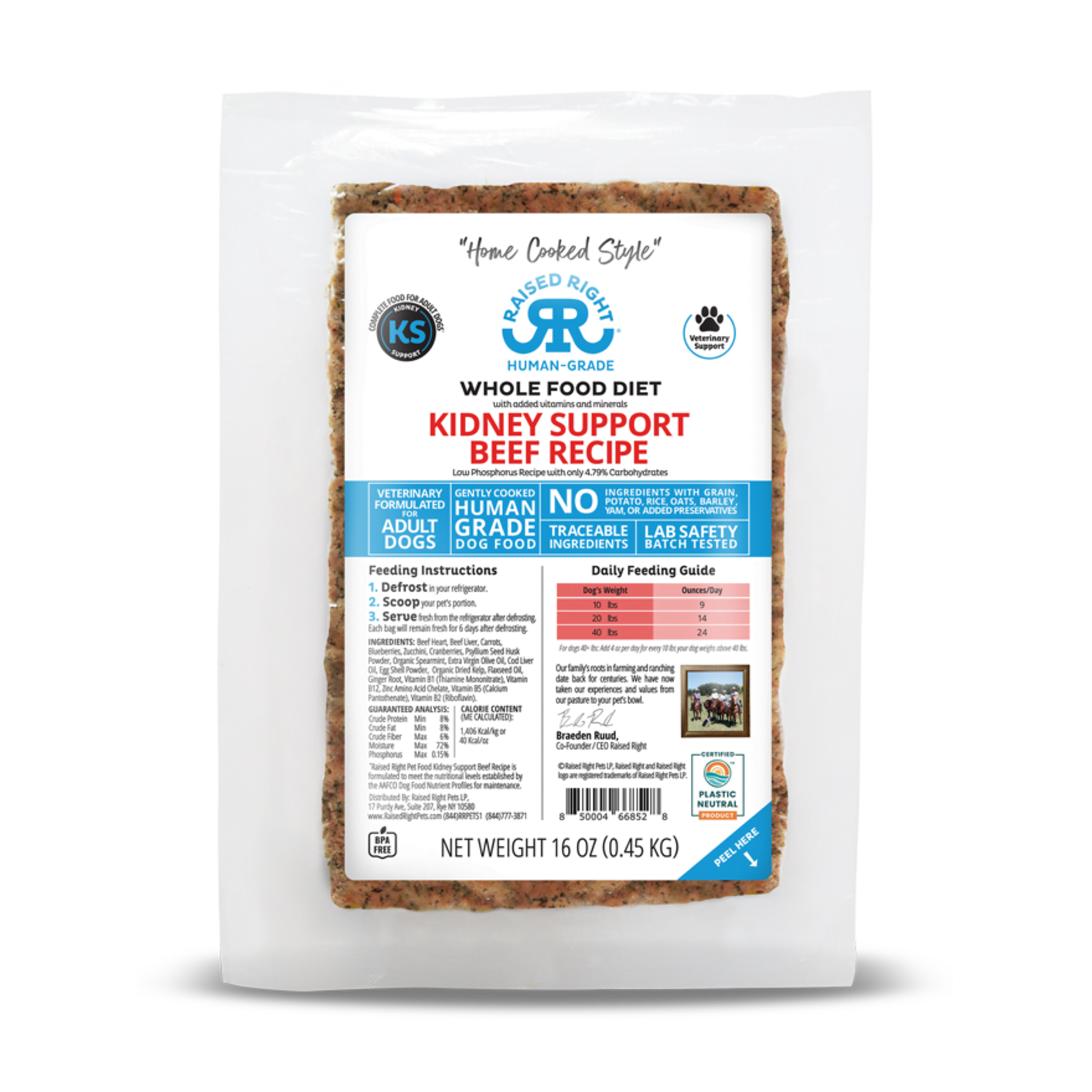 Raised Right Raised Right Kidney Support Beef Adult Dog Recipe 16oz IN-STORE PICKUP ONLY