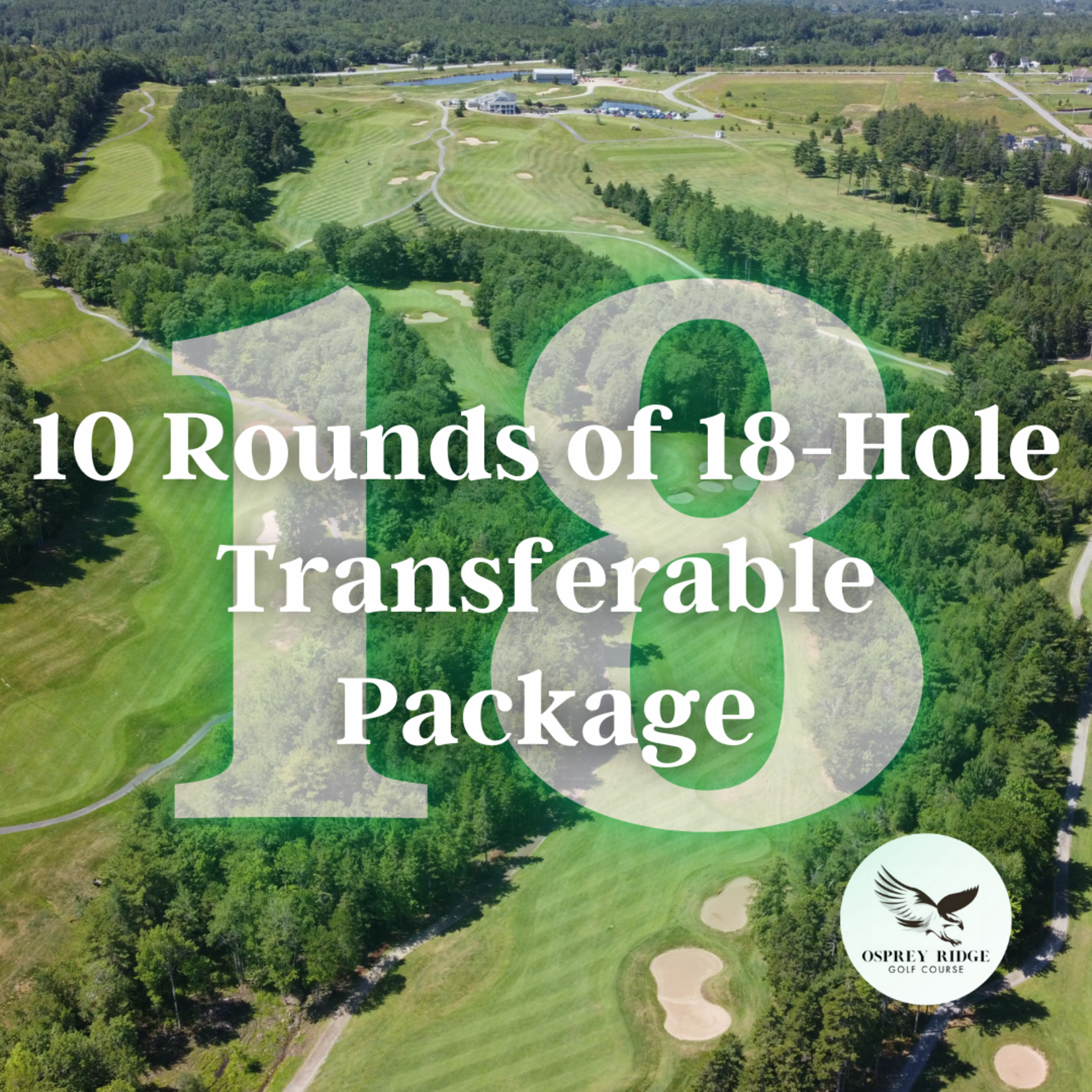 10  Rounds of 18-Hole Transferable Green Fee Package