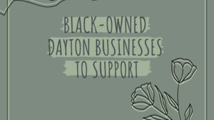 Black-Owned Dayton Businesses to Support