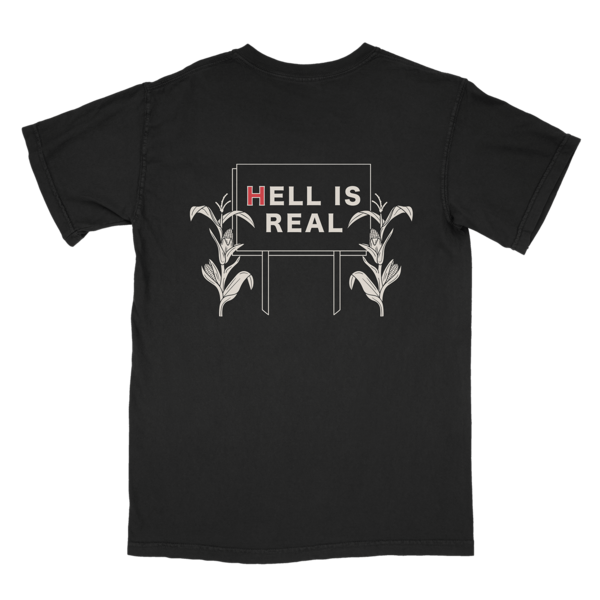 Hell Is Real Tee | Heart Mercantile - Heart Mercantile