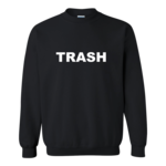 Trash Crew Sweatshirt
