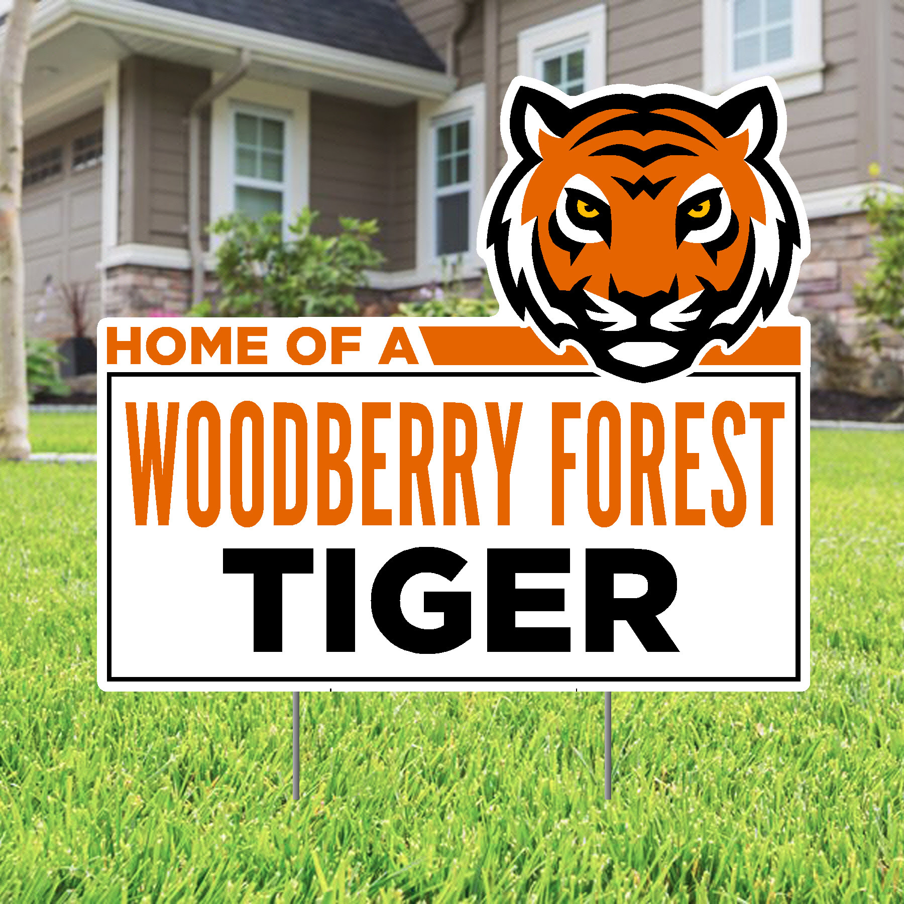 Home of a WFS Tiger Yard sign - Woodberry School Store