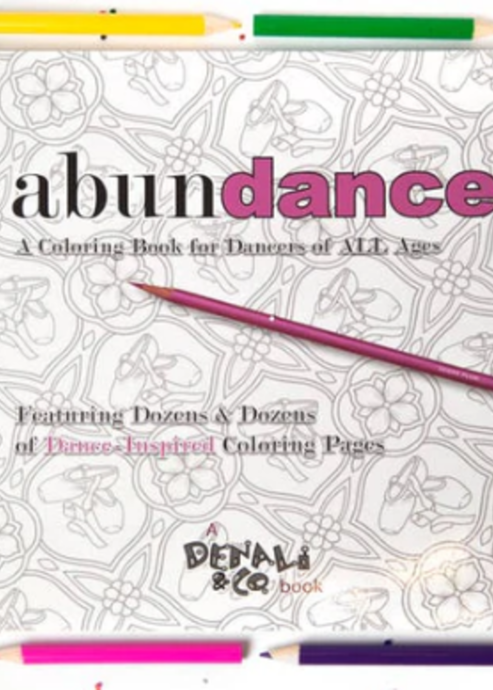 AbunDANCE Coloring Book for Dancers