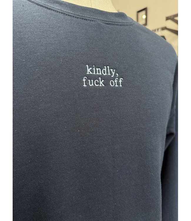 Kindly F off sweatshirt unisex