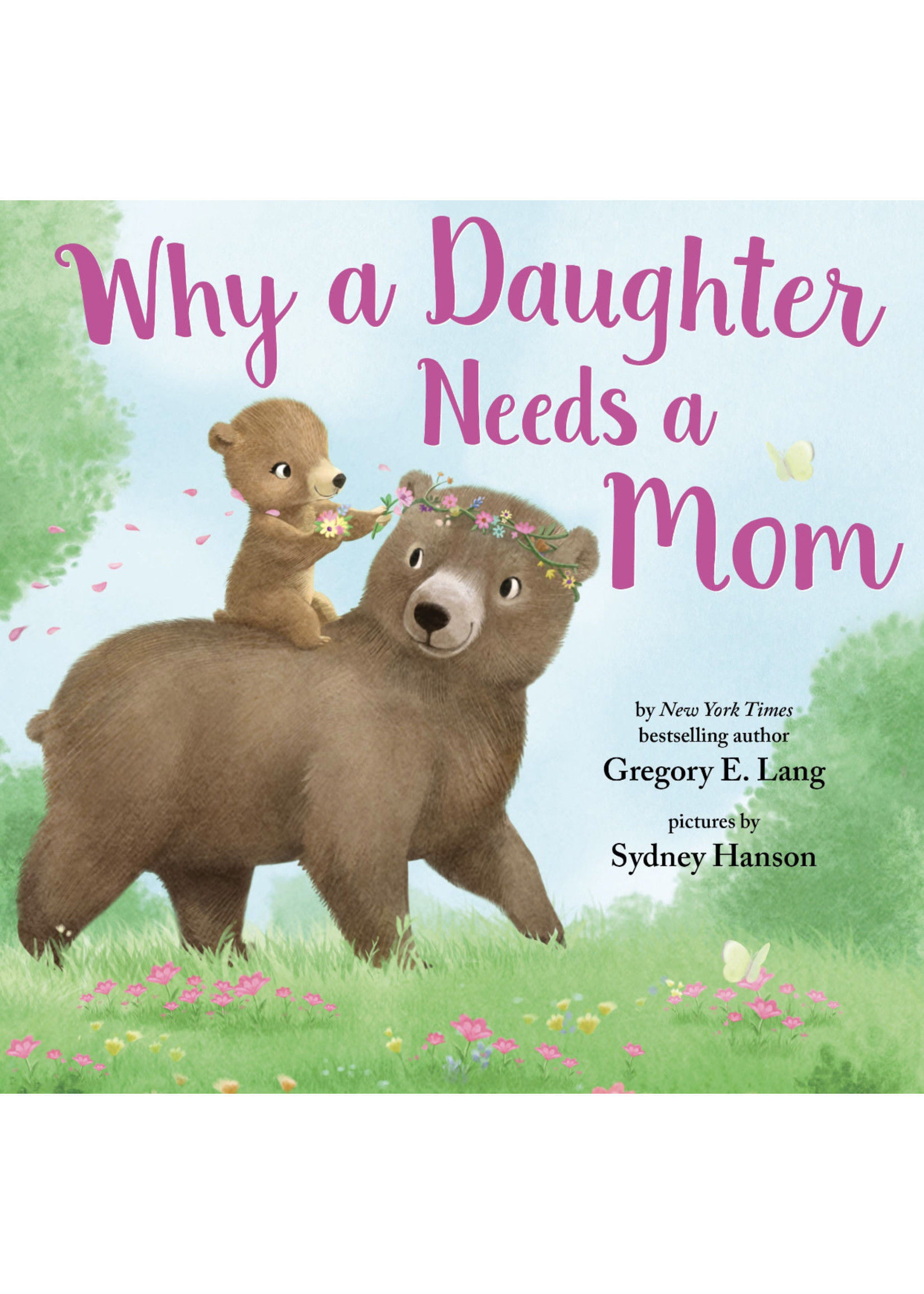 Why A Daughter Needs A Mom