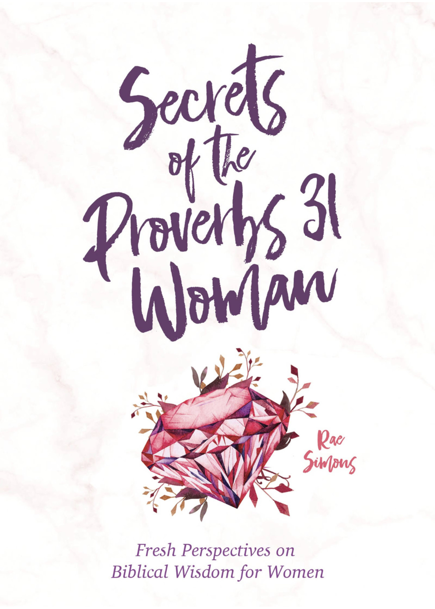 Barbour Publishing Secrets of the Proverbs 31 Woman