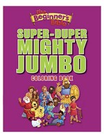 Beginner's Bible Super-Duper Mighty Jumbo Coloring Book