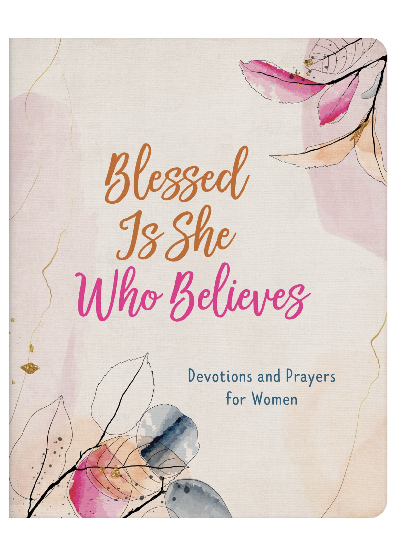 Barbour Publishing Blessed is She Who Believes